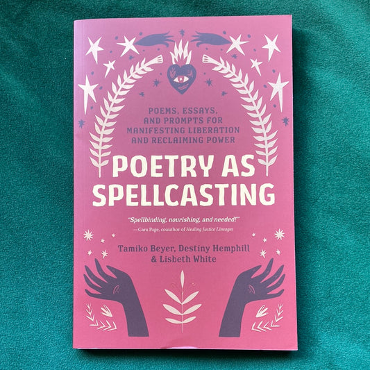 Poetry As Spellcasting